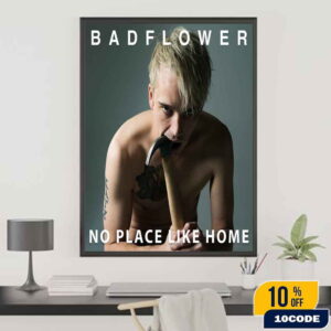 Badflower No Place Like Home Album Release On June 2025 Home Decor Poster Canvas