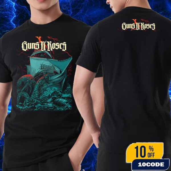 Guns N Roses Poster Show In Munich 2025 On June 20th At Allianz Arena Germany Fan Gifts Classic Two Sides T-Shirt