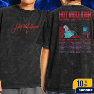 Hot Mulligan The Sound A Body Makes When It’s Syill Tour 2025 Date Lists With Grug Church x Anxious And Arm’s Length Wash T-Shirt