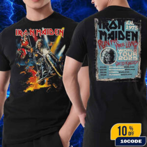 Iron Maiden Run For Your Lives World Tour Est 1975 With June 2025 Tour Dates In EU UK Eddie Ride A Bike Artwork Fan Gifts Classic T-Shirt Two Sides