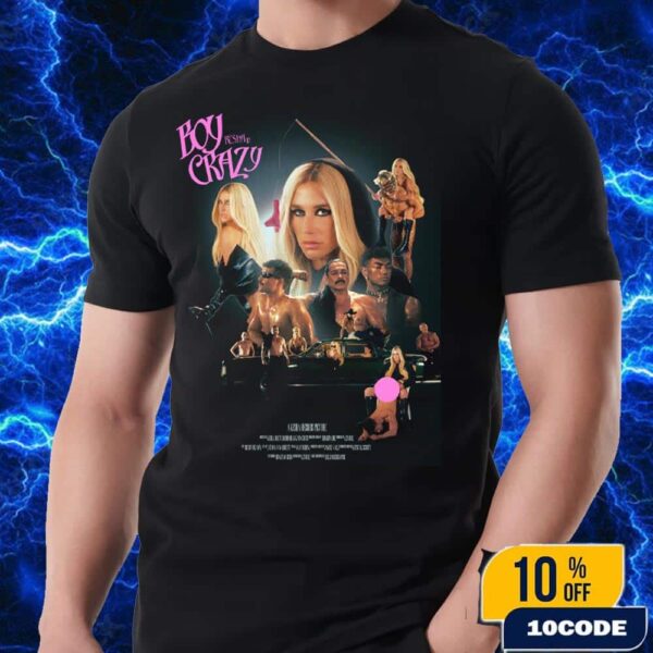 Kesha Boy Crazy MV Poster Release In 2025 Fan Gifts Classic Tee Shirt