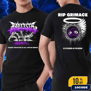 Rip Grimace 2025 Merch Tee Ballista Target Practice Is All You’re Worth Unisex Two Sides T-Shirt