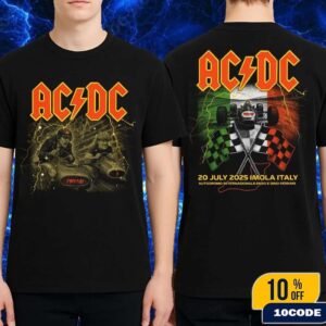 ACDC Imola PWR UP Event Tour 2025 Poster Europe At Autodromo Internazionale Enzo e Dino Ferrari Italy On July 20th 2025 Merch T-Shirt Two Sides