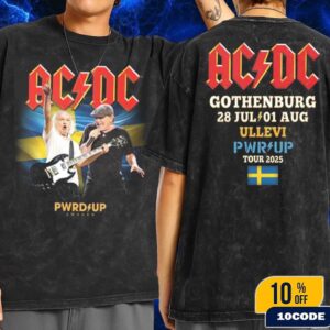 ACDC PWR UP Sweden Tour 2025 Event Tee At Ullevi Stadium Gothenburg On July 28 And August 1 Wash T-Shirt Two Sides Merchandise