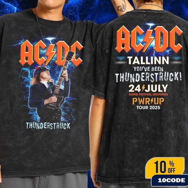ACDC Tallinn PWR UP Tour Poster 2025 Lithograph At Tallinn Song Festival Grounds Estonia ACDC Thunderstruck Tee On July 24th 2025 Wash T-Shirt Two Sides