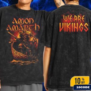 Amon Amarth We Are Vikings Merch Fan Gifts Wash Two Sides T-Shirt