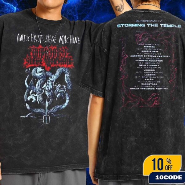 Antichrist Siege Machine Europe Tour 2025 Dates List Merch Tee Storming The Temple Metal Wash T-Shirt Two Sides
