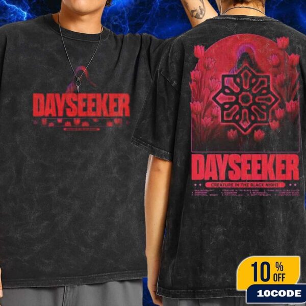 Dayseeker Creature In The Black Night Album 2025 Creature Tracklist Tee Wash Two Sides T-Shirt