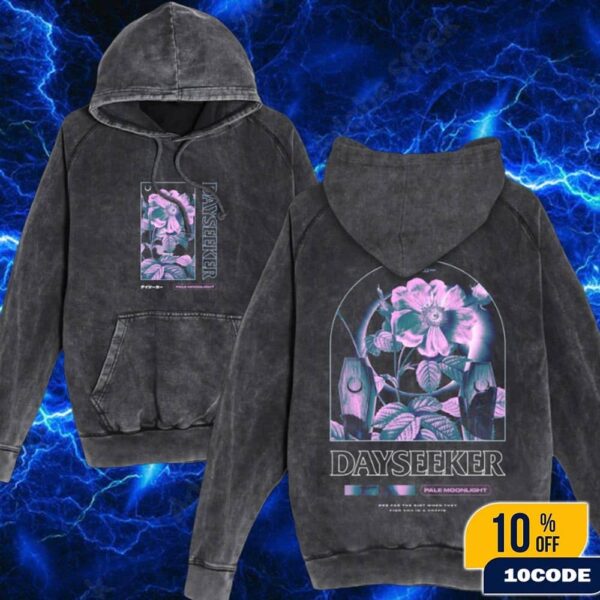 Dayseeker Pale Moonlight Acid Wash Hoodie Merchandise Unisex T-Shirt And Hoodie