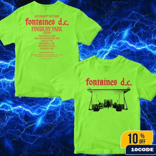 Fontaines D.C. Finsbury Park London On July 5 2025 Fans Gift Merch T-Shirt Two Sides