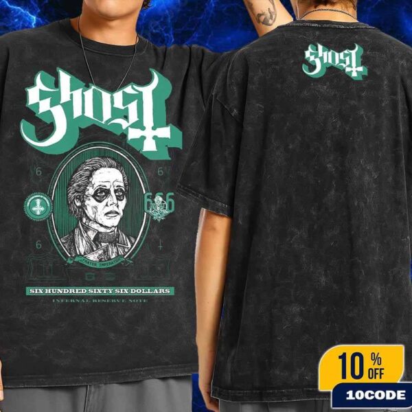 Ghost Band The United Clergy Of Ghost 666 Dollars Mummy Dust Wash Two Sides T-Shirt