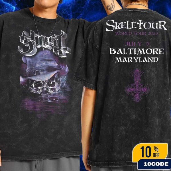 Ghost Skeletour World Tour 2025 Exclusive Merch Tee In Baltimore Maryland July 9 Fans Gift Wash Two Sides T-Shirt