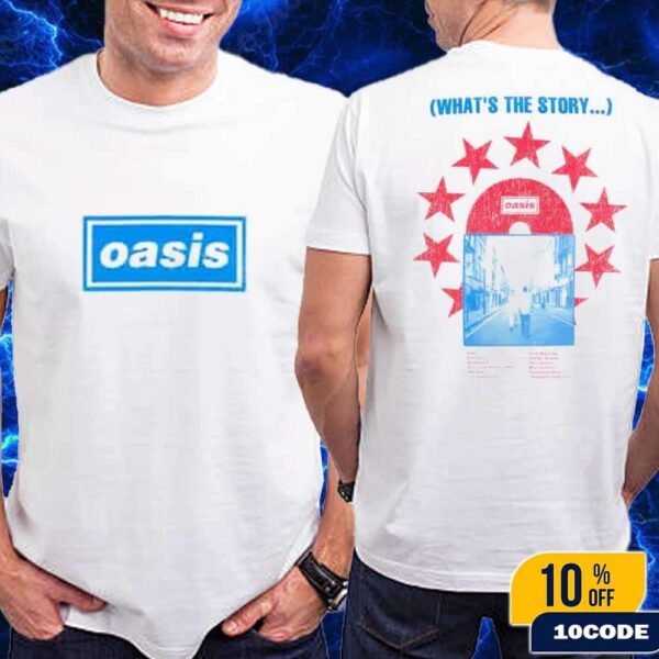 Oasis Live 25 World Tour 2025 Exclusive Tee What’s The Story CD Merch Fan Gifts Classic Two Sides T-Shirt
