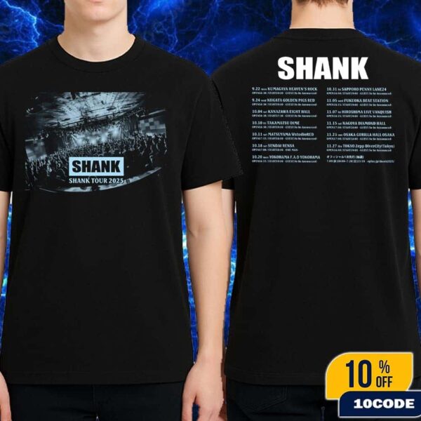 Shank Tour 2025 Schedule List Dates On Sept Oct And Nov Classic Two Sides T-Shirt