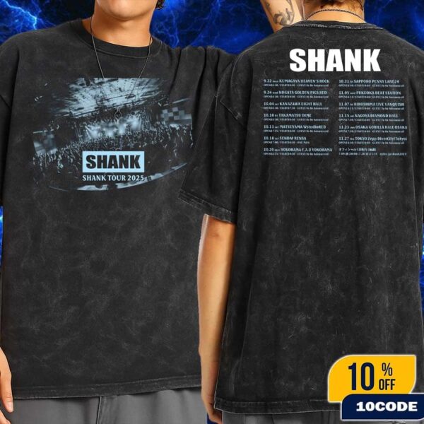 Shank Tour 2025 Schedule List Dates On Sept Oct And Nov Wash Two Sides T-Shirt