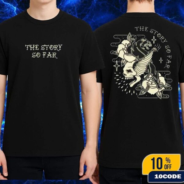 The Story So Far New Album 2025 Exclusive Tee Skull Panther Merch Two Sides T-Shirt